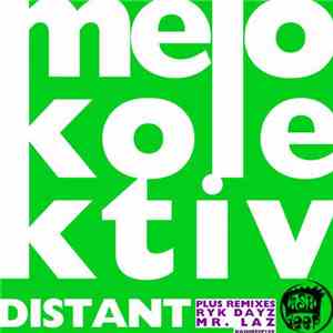 Melokolektiv - Distant
