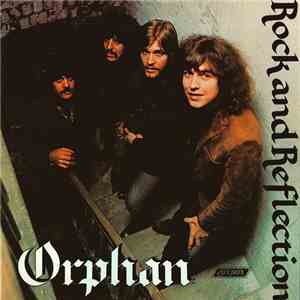Orphan  - Rock And Reflection