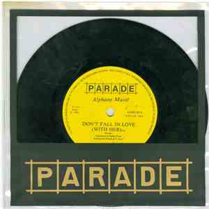 Parade  - Don't Fall In Love (With Her)
