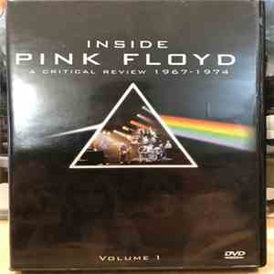 Pink Floyd - Inside Pink Floyd A Critical Review 1967-1974 Volume 1