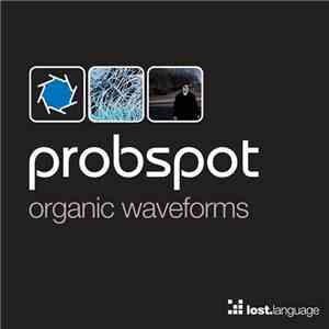 Probspot - Organic Waveforms (Alternate Version)