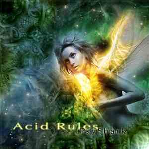 PsyShark - Acid Rules