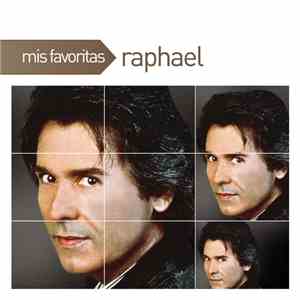 Raphael  - Mis Favoritas