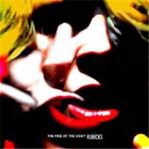 Rubicks - The Rise Of The Giddy