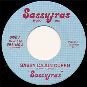 Sassyfras - Sassy Cajun Queen / Charlene