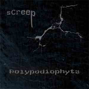Screep - Polypodiophyta