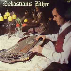 Sebastian Fichtl - Sebastian's Zither