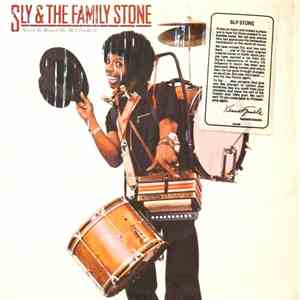 Sly & The Family Stone - Heard Ya Missed Me, Well I'm Back