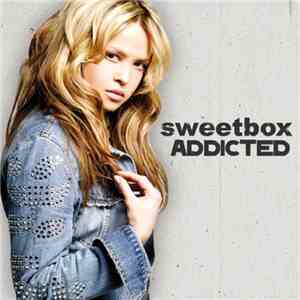 Sweetbox - Addicted