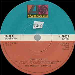 The Detroit Spinners - Ghetto Child