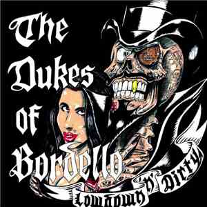 The Dukes Of Bordello - Lowdown 'n' Dirty