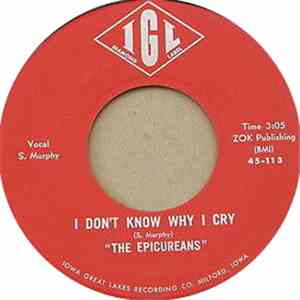 The Epicureans - I Don't Know Why I Cry / Baby Be Mine
