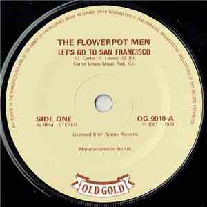 The Flowerpot Men - Let's Go To San Francisco / Sweet Baby Jane