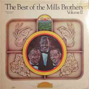 The Mills Brothers - The Best Of The Mills Brothers Volume II