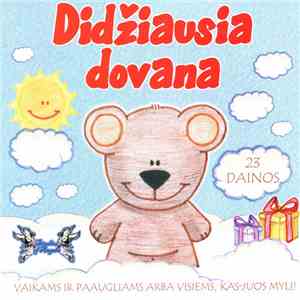Various - Didžiausia Dovana (Vaikams Ir Paaugliams Arba Visiems, Kas Juos M ...