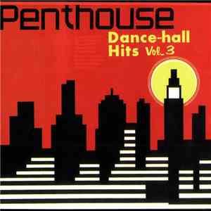Various - Penthouse Dance-hall Hits Vol. 3