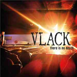 Vlack - There Is No Death