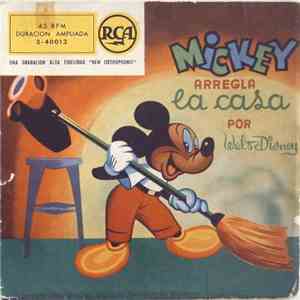 Walt Disney - Mickey Arregla La Casa, Por Walt Disney