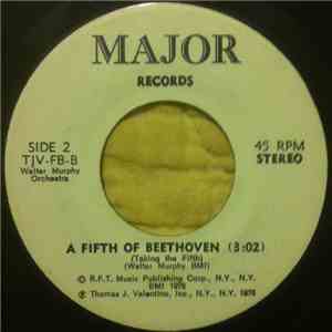 Walter Murphy Orchestra - A Fifth Of Beethoven (Taking The Fifth) / California Strut