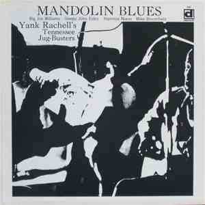 Yank Rachell And His Tennessee Jug-Busters - Mandolin Blues