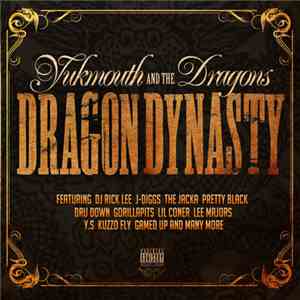 Yukmouth And The Dragons - Dragon Dynasty