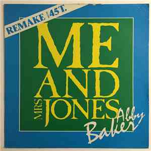Abby Baker - Me And Mrs Jones