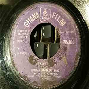 African Brothers Band - Di Wo Kunu Ni / Awerehow