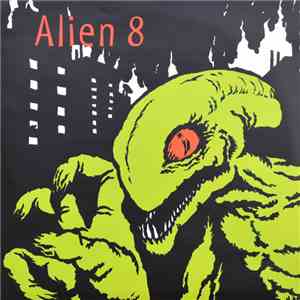 Alien 8 - Never A Moment