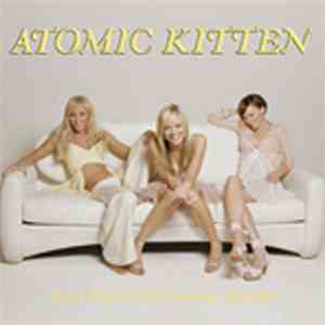 Atomic Kitten - Right Now 2004 / Someone Like Me