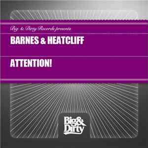 Barnes & Heatcliff - Attention!