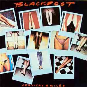 Blackfoot  - Vertical Smiles
