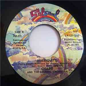 Charo And The Salsoul Orchestra - Dance A Little Bit Closer / Borriquito