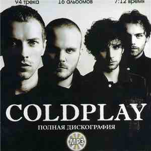 Coldplay - Полная Дискография