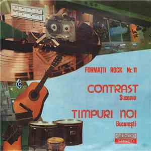 Contrast  / Timpuri Noi - Formații Rock Nr. 11