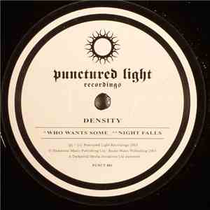 Density  - Who Wants Some? / Night Falls