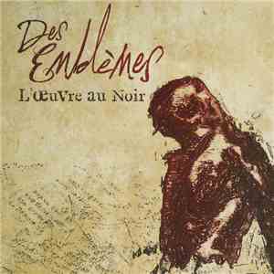 Des Emblèmes - L'Œuvre Au Noir