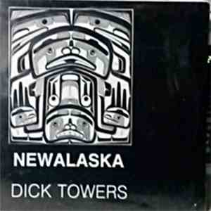 Dick Towers - New Alaska