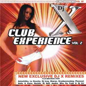 DJ X - Club Experience Vol.2