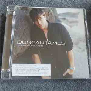 Duncan James - Sooner Or Later