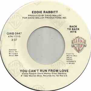 Eddie Rabbitt - You Can't Run From Love / You And I