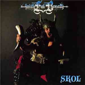 Faithful Breath - Skol