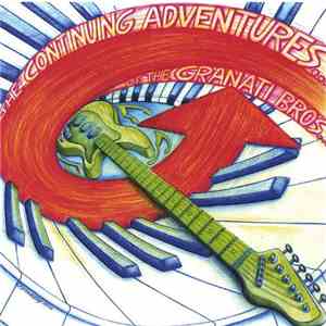 G - The Continuing Adventures Of The Granati Brothers