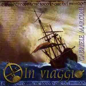 Gabriele Marconi - In Viaggio