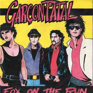 Garçon Fatal - Fox On The Run