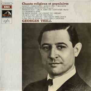 Georges Thill - Chants Religieux Et Populaires
