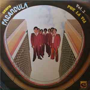 Grupo Farándula - Por La Vía - Vol. 3