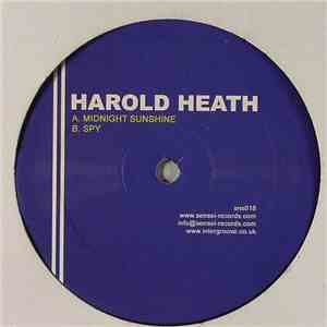 Harold Heath - Midnight Sunshine / Spy