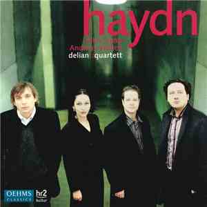 Haydn – Delian Quartett, Gilles Apap, Andreas Frölich  - Haydn