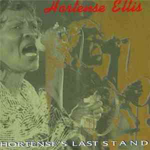 Hortense Ellis - Hortense's Last Stand