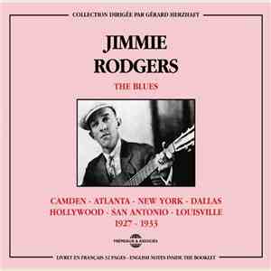 Jimmie Rodgers - Camden - Atlanta - New York - Dallas - Hollywood - San Ant ...